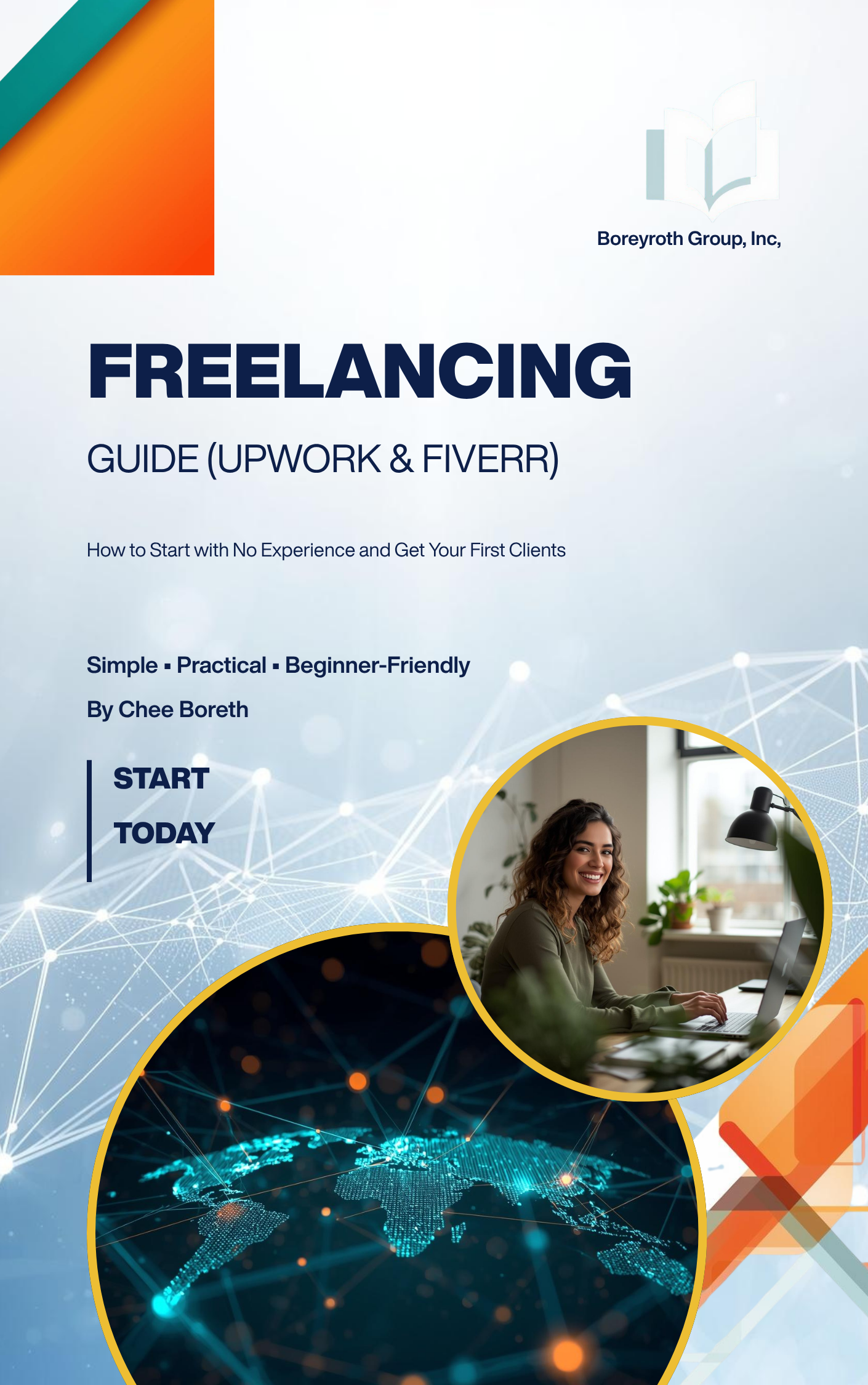 Freelancing for Beginners: Start with No Experience & Get Your First Client (Upwork & Fiverr Guide)