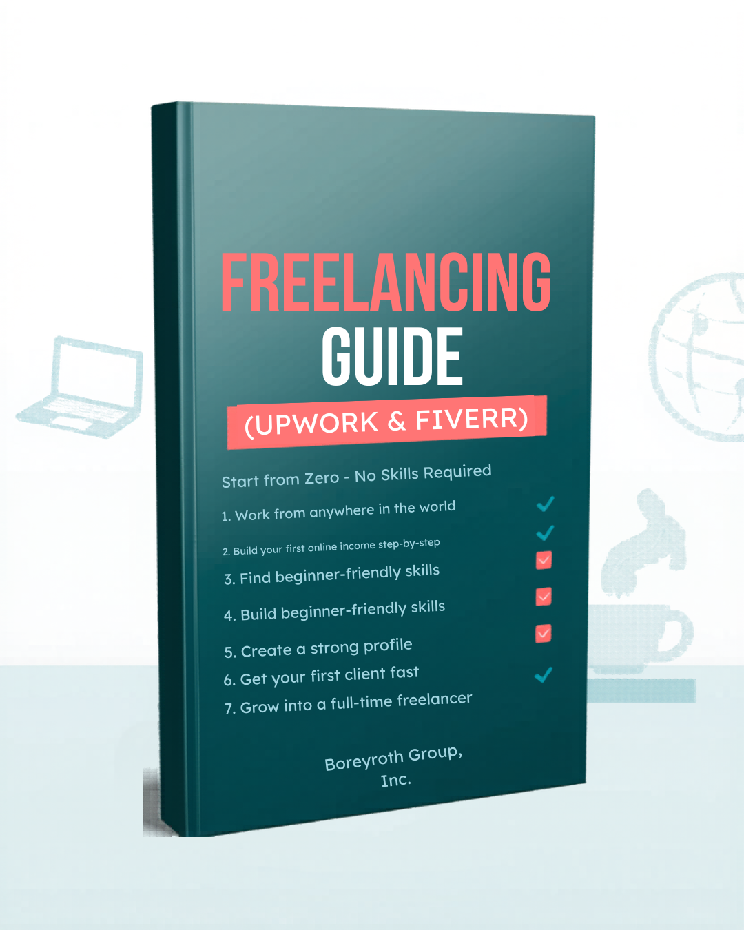 Freelancing for Beginners: Start with No Experience & Get Your First Client (Upwork & Fiverr Guide)