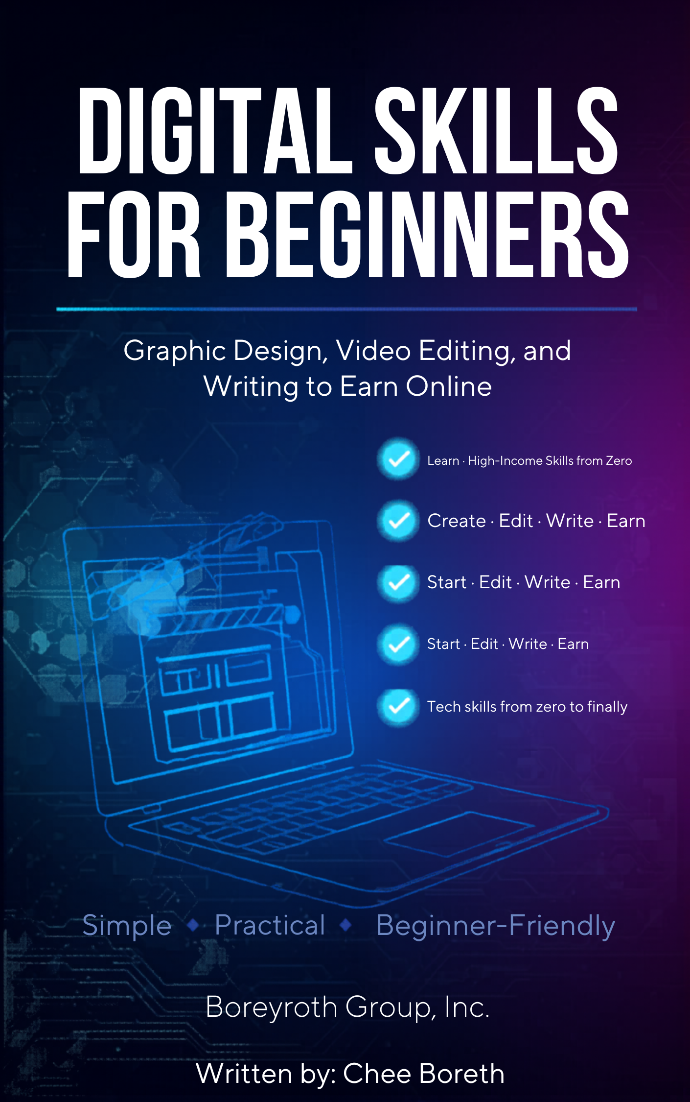 Digital Skills for Beginners: Learn Graphic Design, Video Editing & Writing to Earn Online