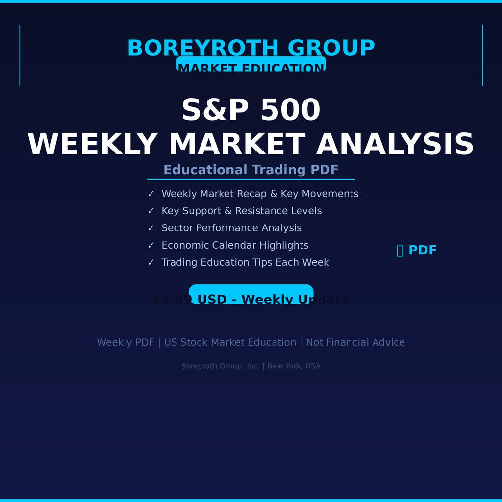 S&P 500 Weekly Market Analysis - Educational Trading PDF